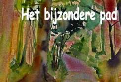 Het bijzondere pad Het bijzondere pad